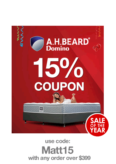 Domino Mattress Sale. Use Code: MATT15 with any order over $399