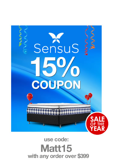 Sensus Mattress Sale. Use Code: MATT15 with any order over $399